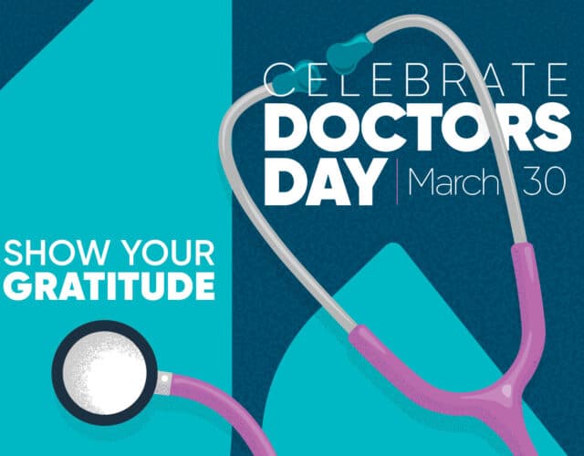 Celebrate Doctors Day March 30